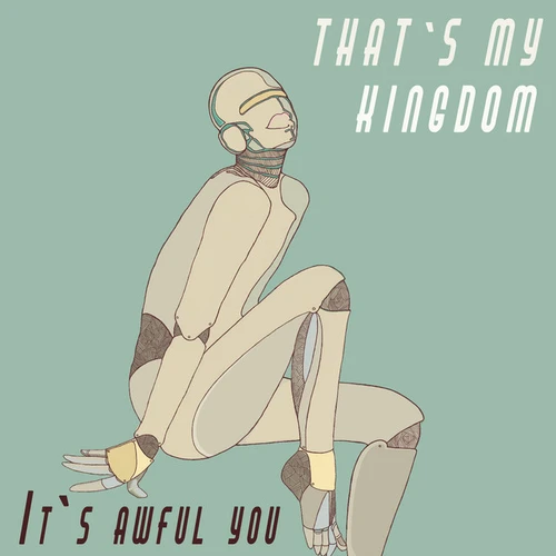 That's My Kingdom